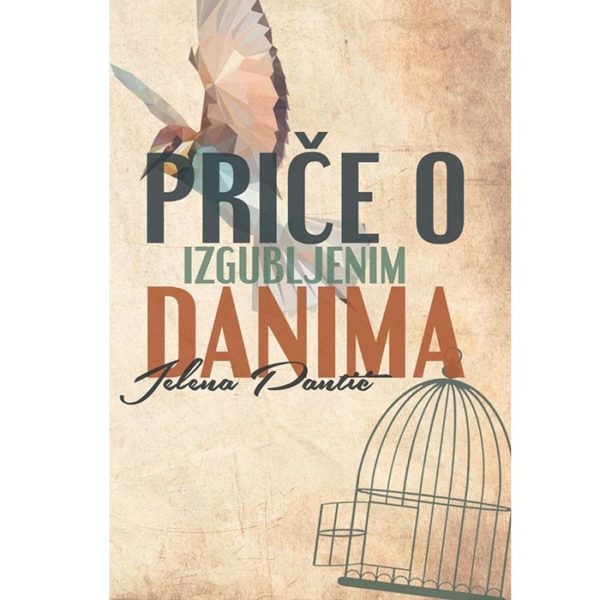 Priče o izgubljenim danima